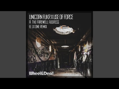 The Farewell Address (LX ONE Remix)