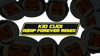 Kid Cudi - A$AP Forever REMIX (Kid Cudi&#39;s Verse Only)