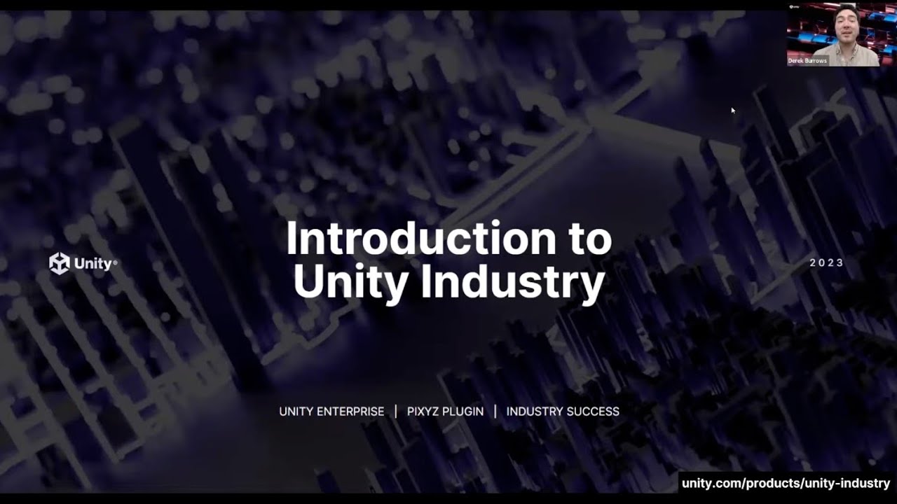 网络研讨会:Unity Industry介绍