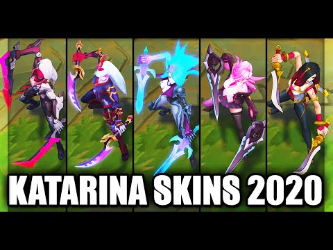 All Katarina Skins Spotlight 2020 (League of Legends)