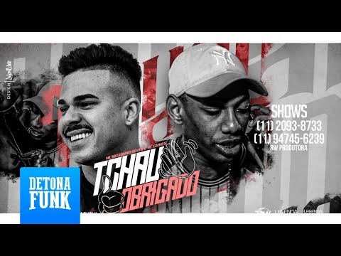 MC Neguinho ITR e MC Gomes - Tchau Obrigado (Clipe Oficial) Prod. DJ KR3