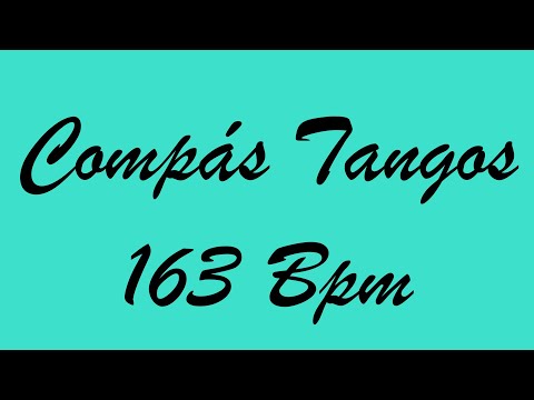 Compás Tangos 163 Bpm  - Bases Flamencas