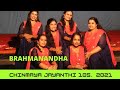 CHINMAYAJAYANTHI 105 2021 BRAHMANANDHAM