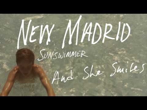 New Madrid - And She Smiles [Audio Stream]