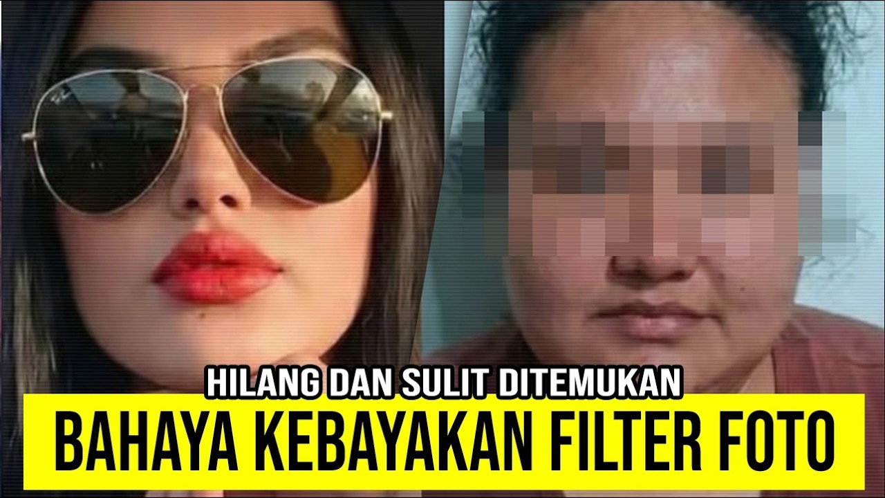 Bahaya Foto Pake Filter