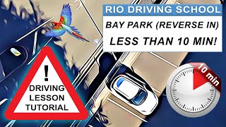 Bay Park Manoeuvre (Reversing in Full Instructional) | Driving Tutorial | Driving Lesson