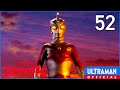 ULTRAMAN ACE Episode 52 You Are The Ace Of Tomorrow Official