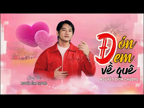Đón em về quê Sheet - Nguyễn Đình Chương