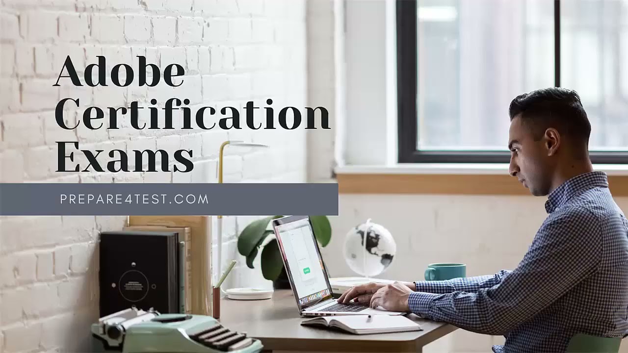 Adobe Certification Exams: The Fast Track to Certification