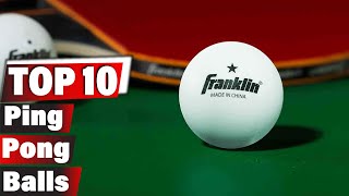 Top 10 Ping Pong Balls for Competitive Play