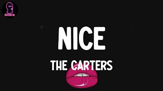 The Carters - NICE (lyrics)