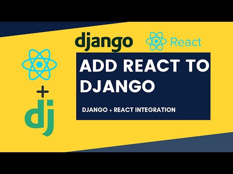 Add react to Django | Integrate Django with React | DJANGO + REACT integration Tutorial | thumbnail