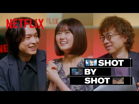 新海誠監督・原菜乃華・松村北斗『すずめの戸締まり』制作秘話 | Shot by Shot | Netflix Japan