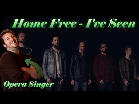 Opera Singer Reacts - I've Seen || Home Free