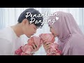 ANISA RAHMA & ANANDITO - PENANTIAN PANJANG (OFFICIAL MUSIC VIDEO)