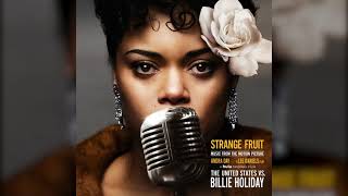 Strange Fruit (Music From The Motion Picture "The United States Vs. Billie Holiday") Lyrics English Translation