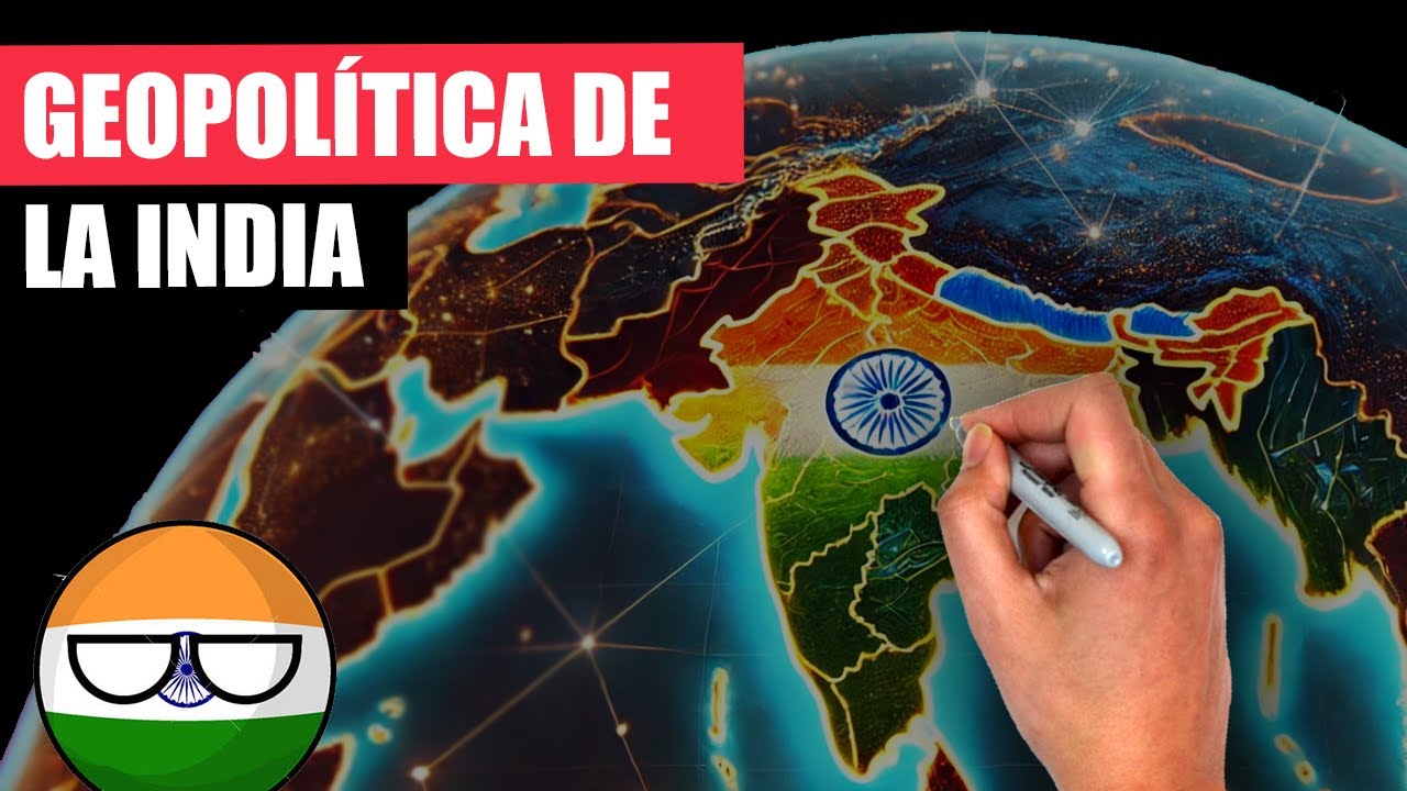 ✅ La GEOPOLÍTICA de la INDIA en 16 minutos | Todo lo que tienes que saber para entender la India