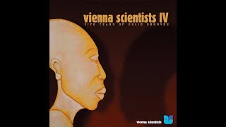 Vienna Scientists IV - Five Years Of Solid Grooves