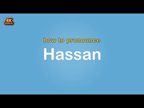 how to pronounce Hassan 【Name】