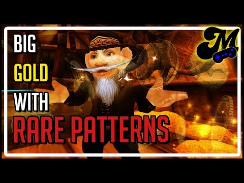 Rare Crafting Patterns make BIG GOLD!