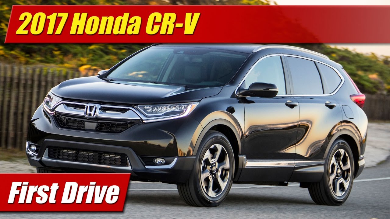 2017 Honda CR-V: First Drive