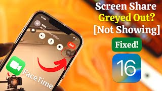 iOS 16: Fix FaceTime Screen Share Greyed Out! [Not Showing]