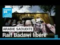 Raif Badawi libéré après 10 ans de prison • FRANCE 24