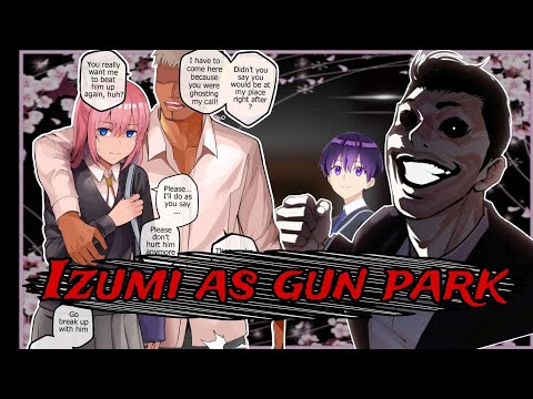 [NTR] Shikimori-san (artist:- Avacyn) react to Izumi as gun park (lookism/ntr/manga)