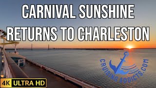 Cruise Ports - Carnival Sunshine Returning to the Port of Charleston After a 5-day Bahamas Cruise