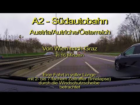 A2-Südautobahn von Wien nach Graz/Austria/Österreich_ Durch die Windschutzscheibe_Komplette Länge