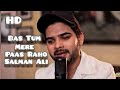 Bas tum mere paas raho (Official song) | Salman ali | Himesh reshammiya | New hindi song 2022