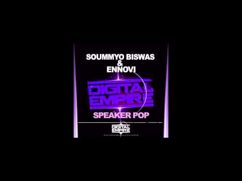 Soummyo Biswas & Ennovi - Speaker Pop (DubParty Remix)