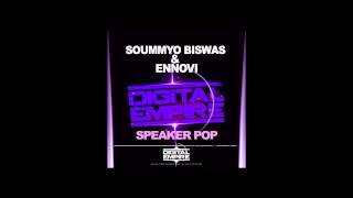 Soummyo Biswas & Ennovi - Speaker Pop (DubParty Remix)