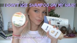 Conditioner Method // I Don't Use Shampoo!!