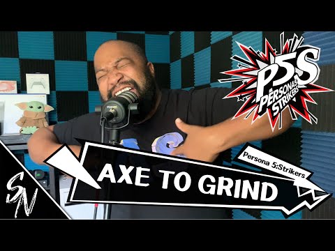 "Axe To Grind" - Persona 5 Strikers | Metal/Rock Cover