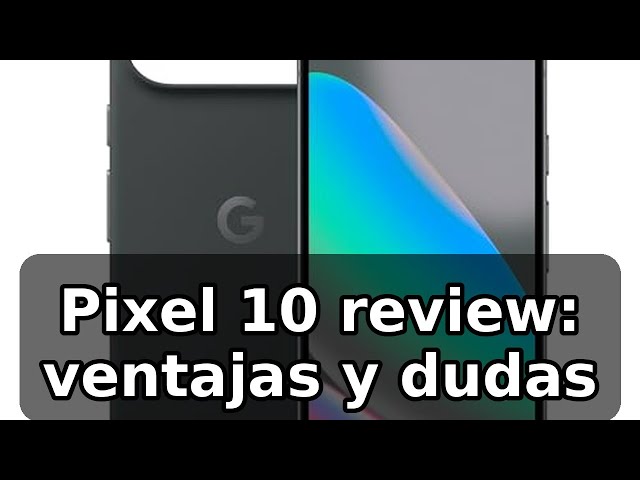 Vídeo relacionado con Google Pixel 10 - Smartphone Android Libre con Gemini, cámara Trasera Triple Avanzada, batería de más de 24 Horas y Pantalla Actua de 6,3" - Obsidiana, 128GB