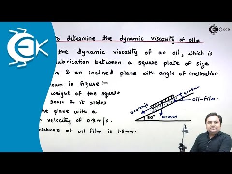 Problem to Determine Dynamic Viscosity of Oil - Properties of Fluid - Fluid Mechanics 1