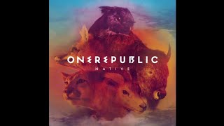 Something I Need - OneRepublic 1 hour