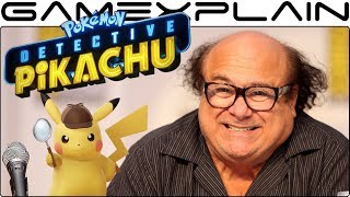 Detective Pikachu Movie Considered Danny DeVito for Role; Tested VFX with Dialog