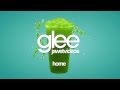 Glee Cast - Home (karaoke version) 