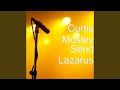 Send Lazarus