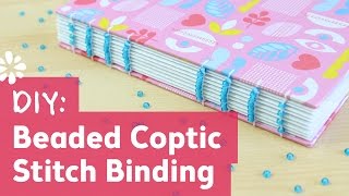 DIY Coptic Stitch Bookbinding with Beads | Sea Lemon
