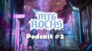 MTGRocks Podcast #2 | Kamigawa: Neon Dynasty