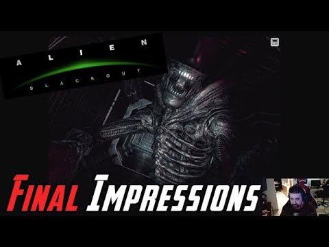 Alien: Blackout Angry Impressions