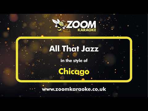 Chicago The Musical - All That Jazz (Karaoke Version) with Lyrics On Screen