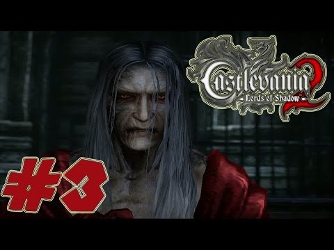 Castlevania Lords of Shadow 2-  Walkthrough Part 3 Gameplay [ HD ]