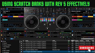 Using Scratch Banks with the Pioneer Rev 5