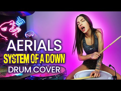 System of a Down - Aerials - Drum Cover by Kristina Rybalchenko
