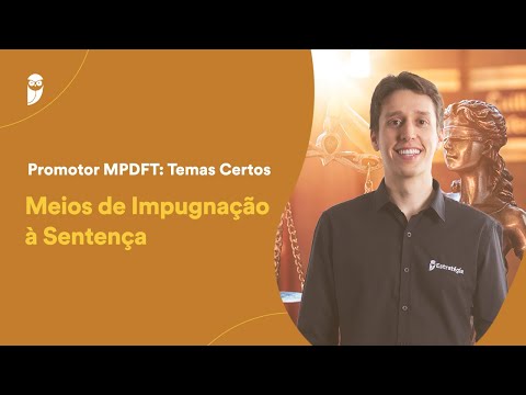 Promotor MPDFT: Direito Processual Civil - Meios de Impugnação à Sentença