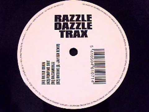 Razzle Dazzle Trax - Pumping Shit